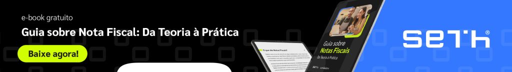 e-book gratuito. Guia sobre Nota Fiscal: Da Teoria à Prática. Clique e baixe agora.
