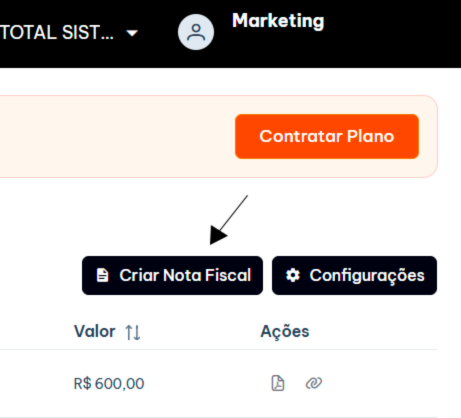 Tela de sistema mostrando as opções 'Criar Nota Fiscal' e 'Configurações' com destaque para a ação de emitir nota fiscal, orientando sobre a emissão de nota fiscal.